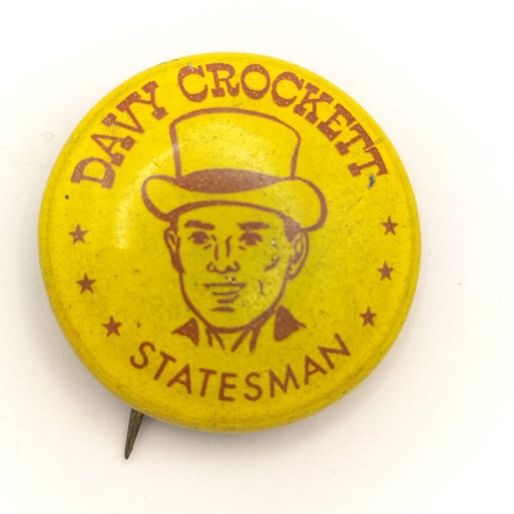 1950s Davy Crockett Statesman Pinback Button Alamo Souvenir Texas Made USA